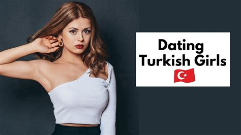dating a turkish girl reddit